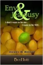 Envy & Jealousy PB - Henry W Wright